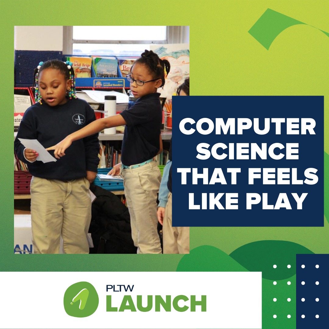 What does hands-on, summer... - PLTW - Project Lead The Way