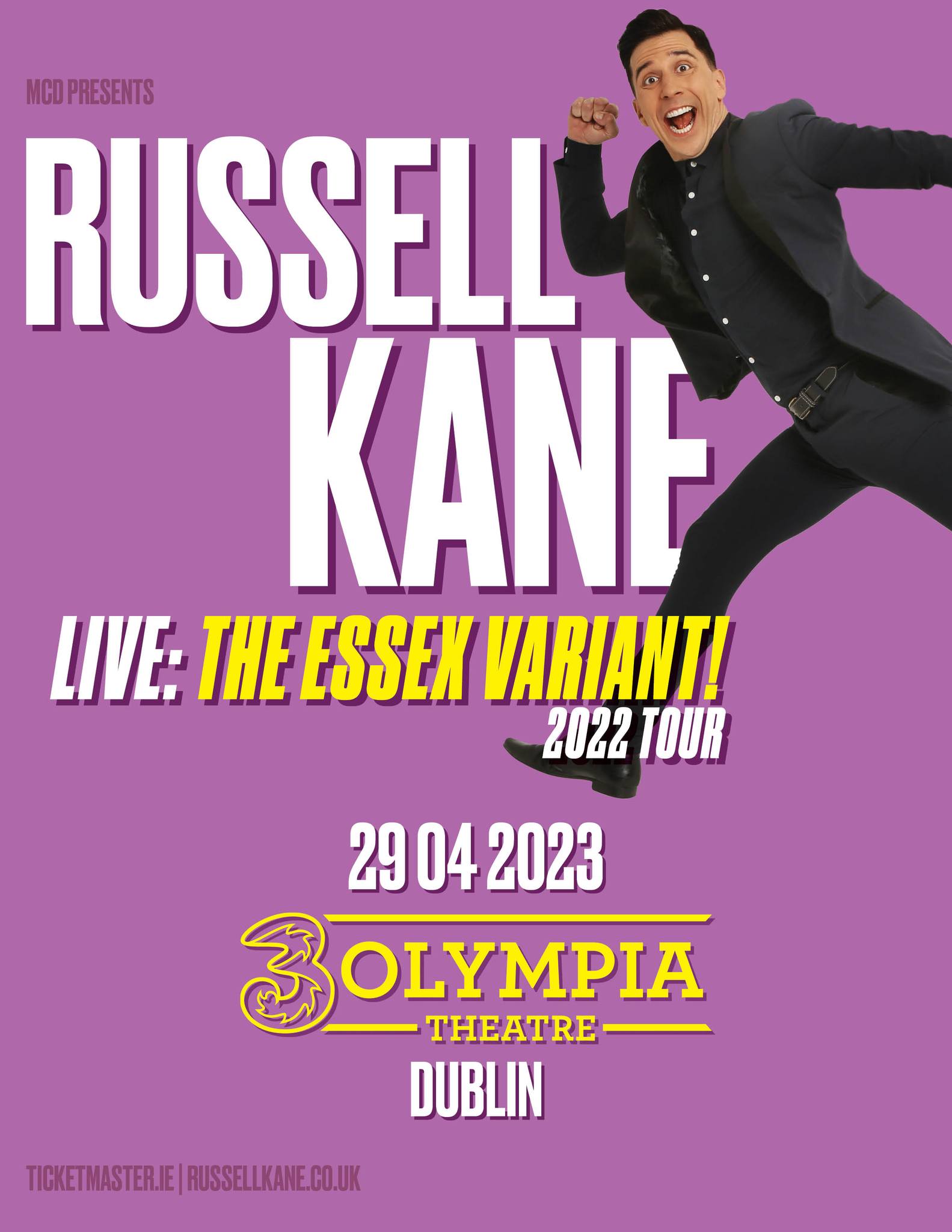 MCD - Welcome Back Russell Kane 3Olympia Theatre Get your...
