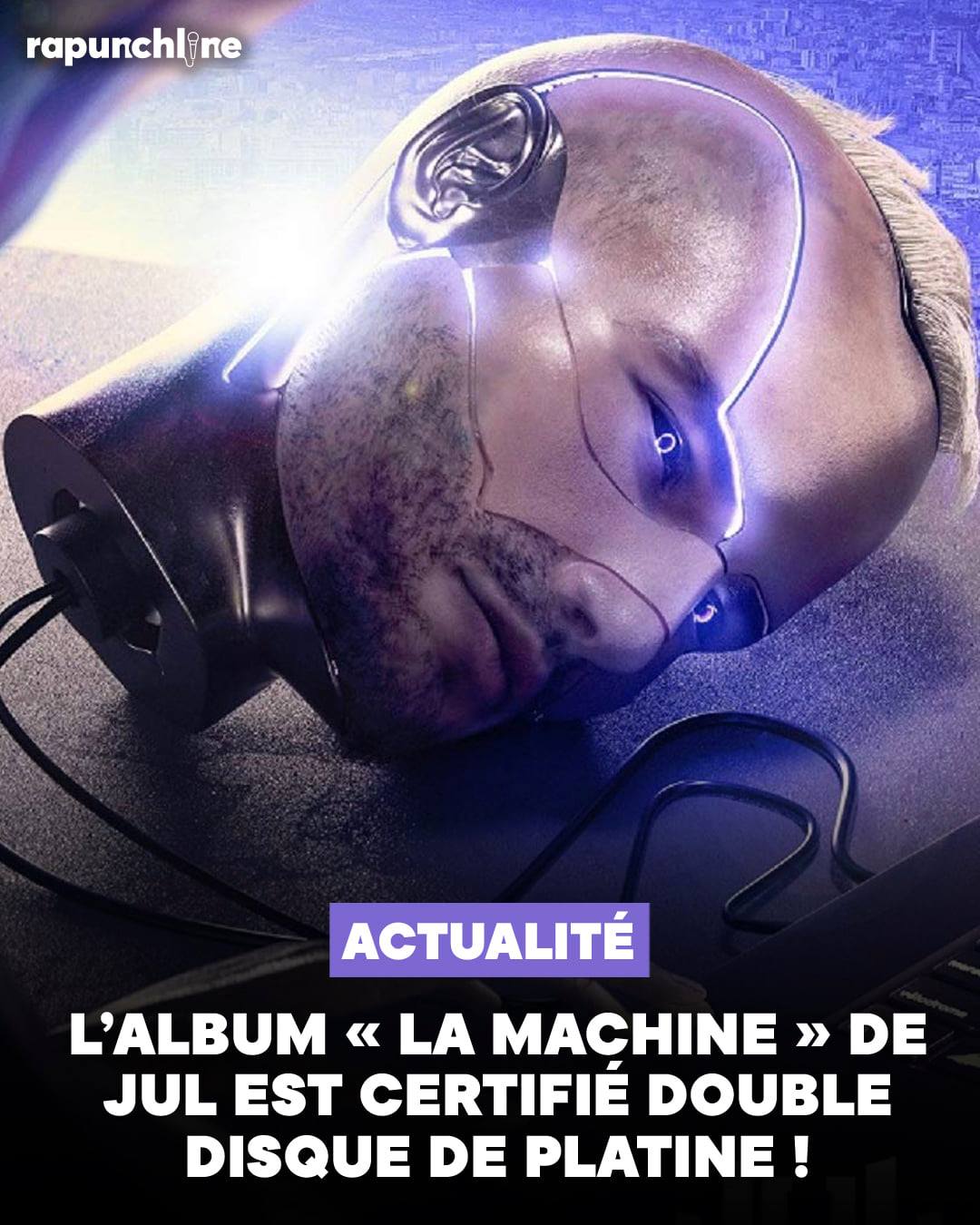 Rapunchline - 🚨 Jul : son album « La machine » est... | Facebook