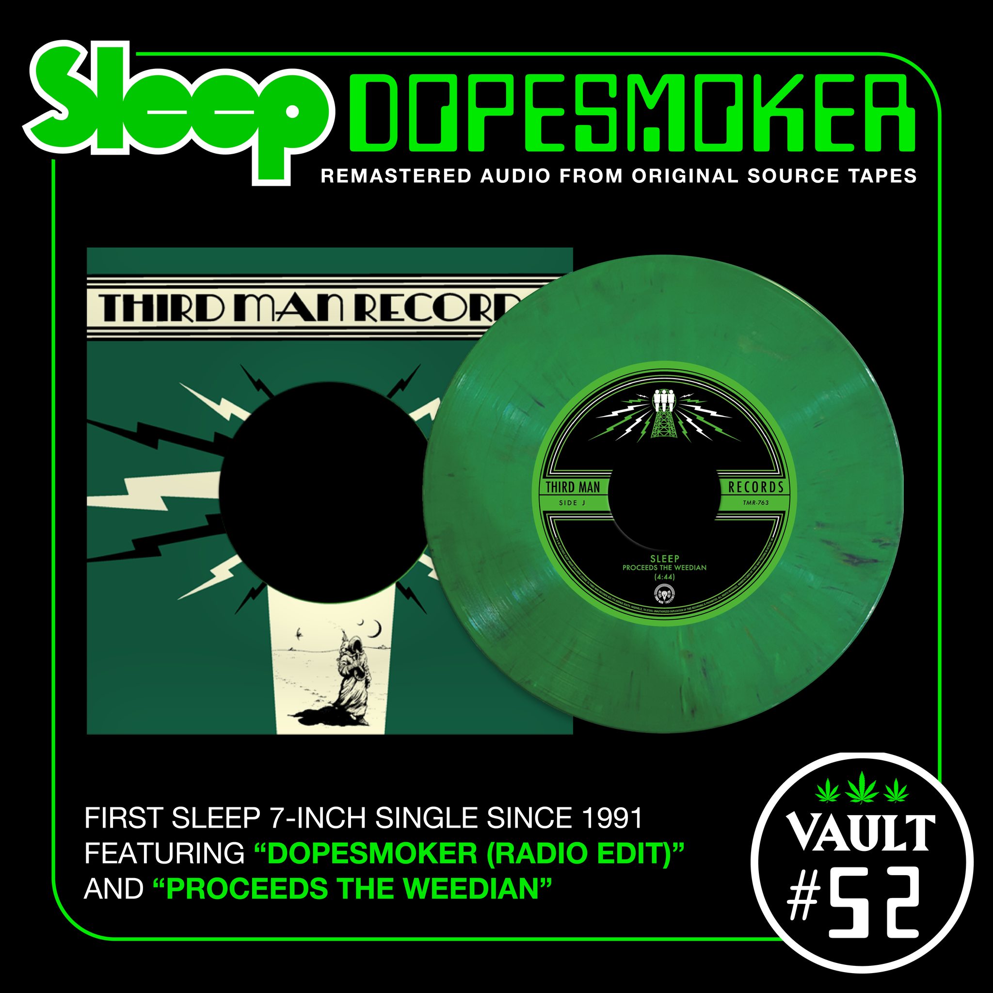 Third - #ThirdManVault Package #52, SLEEP: Dopesmoker includes a 7 