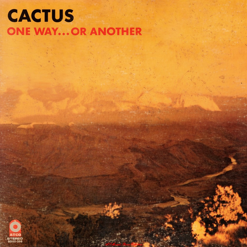 Cactus album 'One Wayor Another' released in 1971