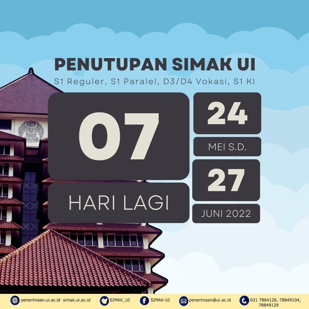 SIMAK-UI - Memasuki pekan terakhir pendaftaran SIMAK UI...