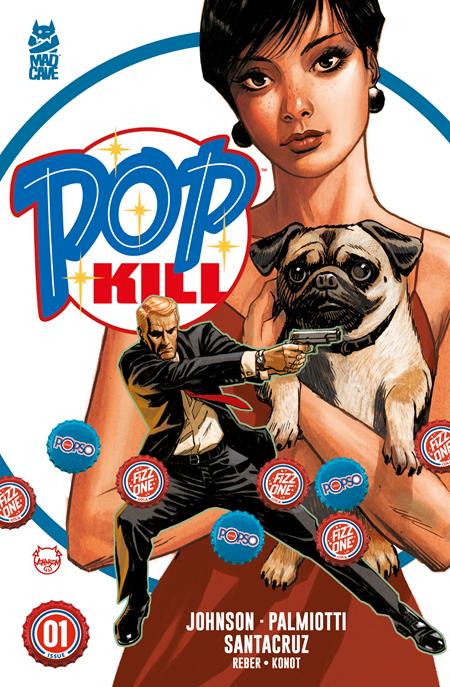 POP KILL #1 (OF 4)** ## **A new espionage series from Mad Cave