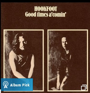 Hookfoot's Good Times A' Comin' album review