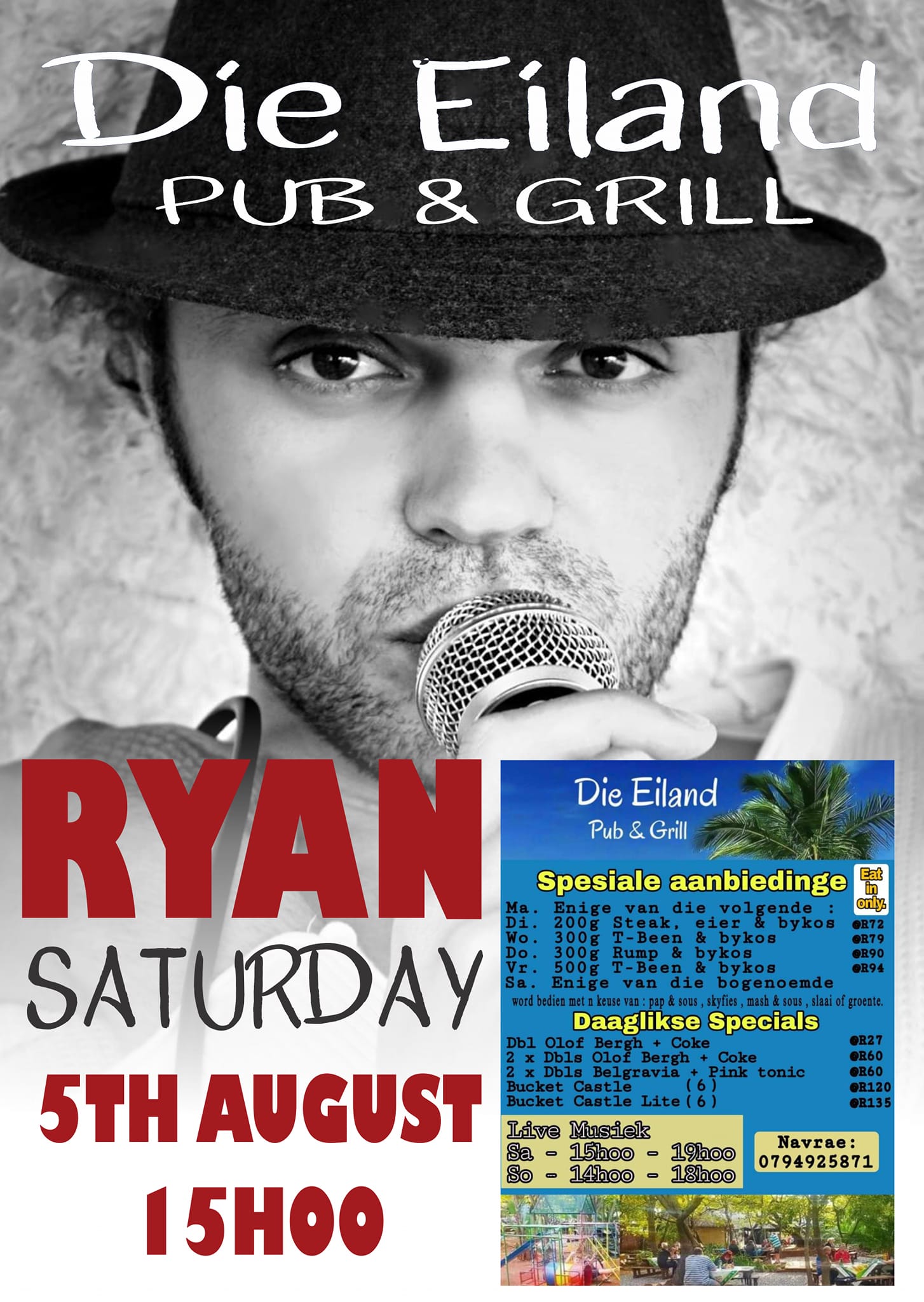 Ryan - Saturday at Die Eiland Pub & Grill Die Eiland Pub & Grill Die ...