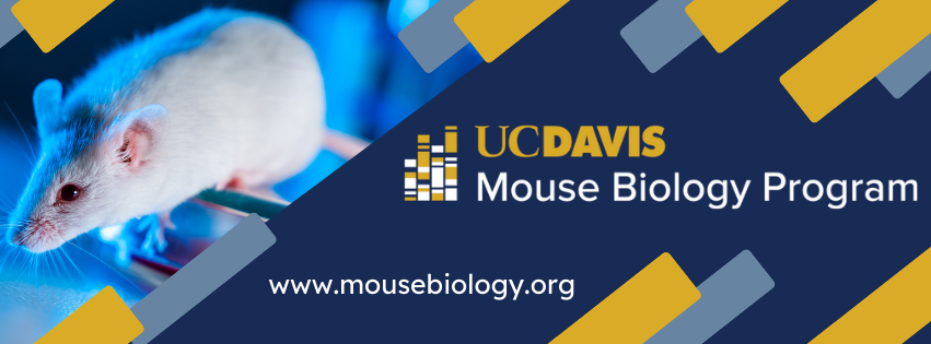 UC Davis Mouse Biology Program | Davis CA