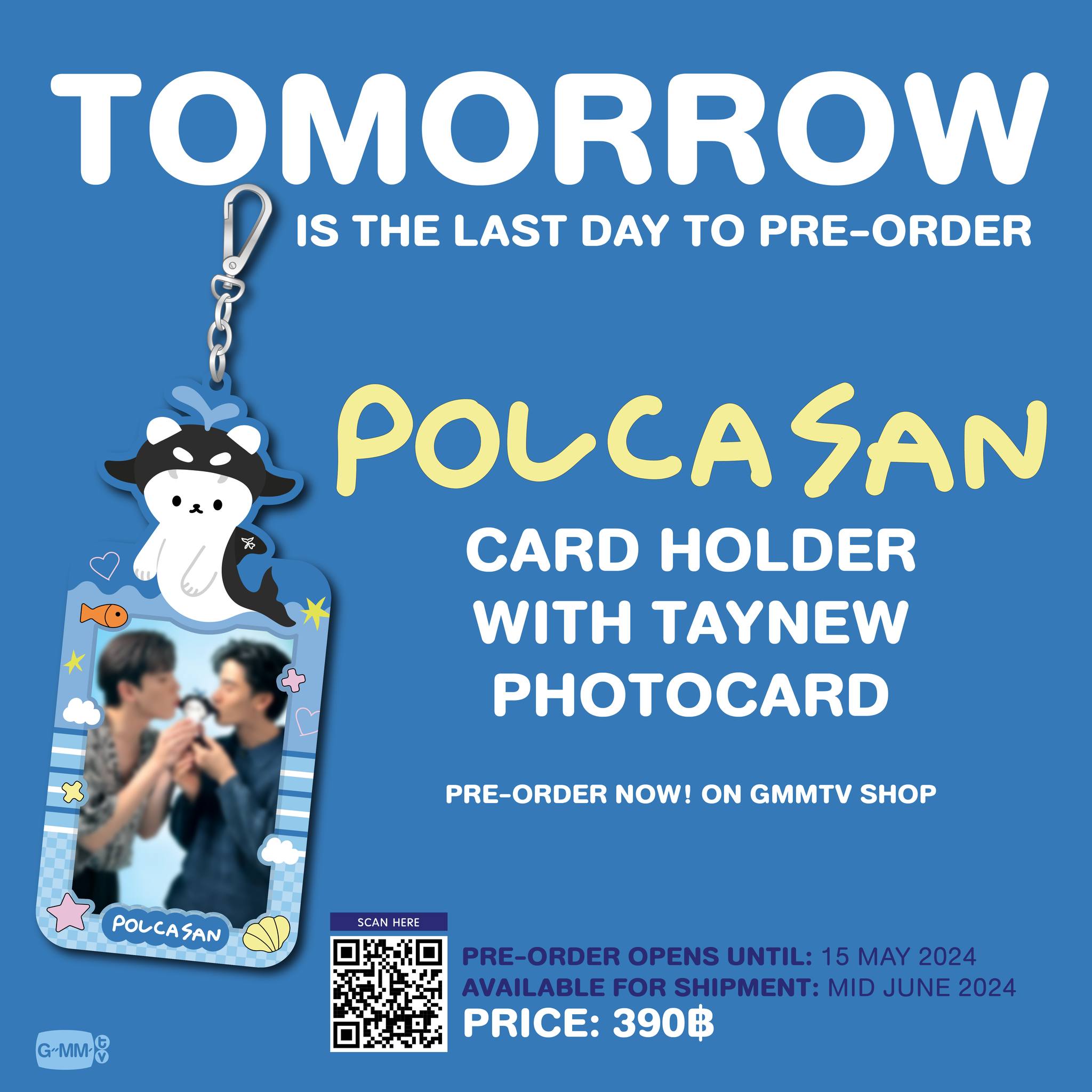 GMMTV - Tomorrow is the last day for pre-orders of the POLCASAN