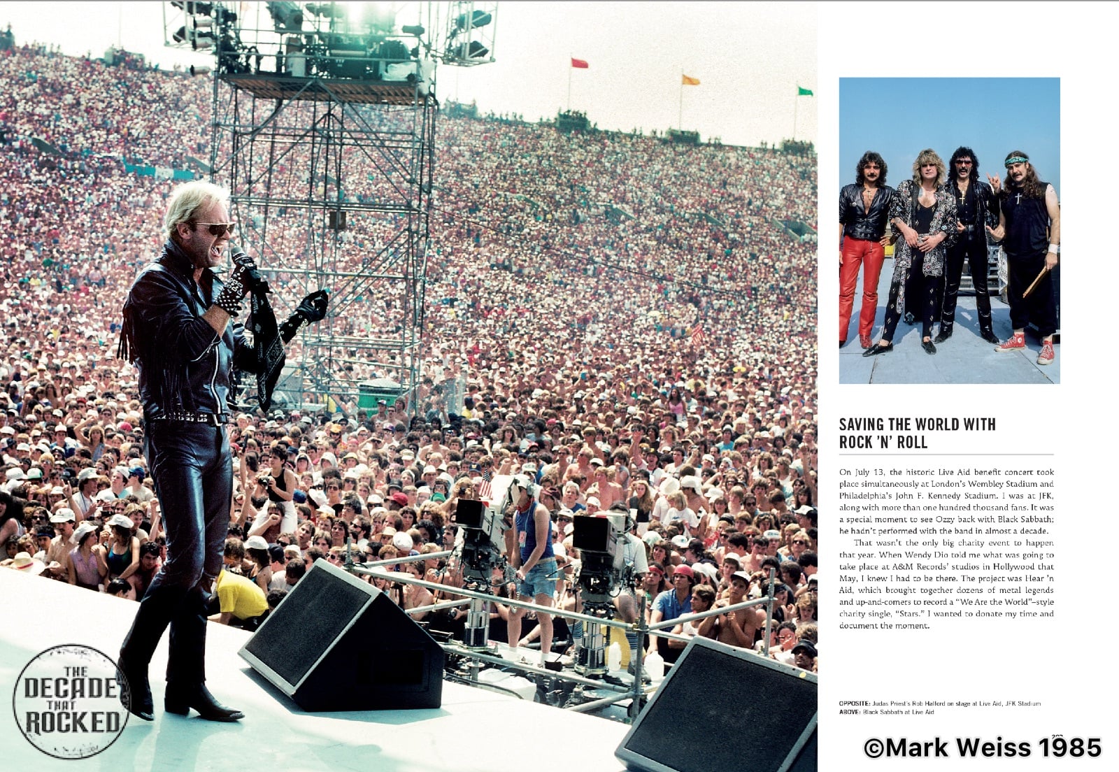 At Live Aid on July 13, 1985, Black Sabbath's original lineup