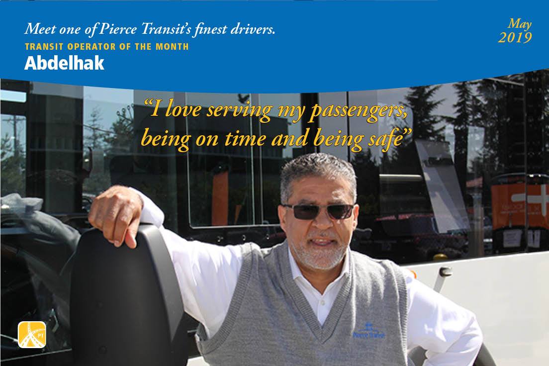 Pierce Transit - Congrats to our May Operator of the Month...