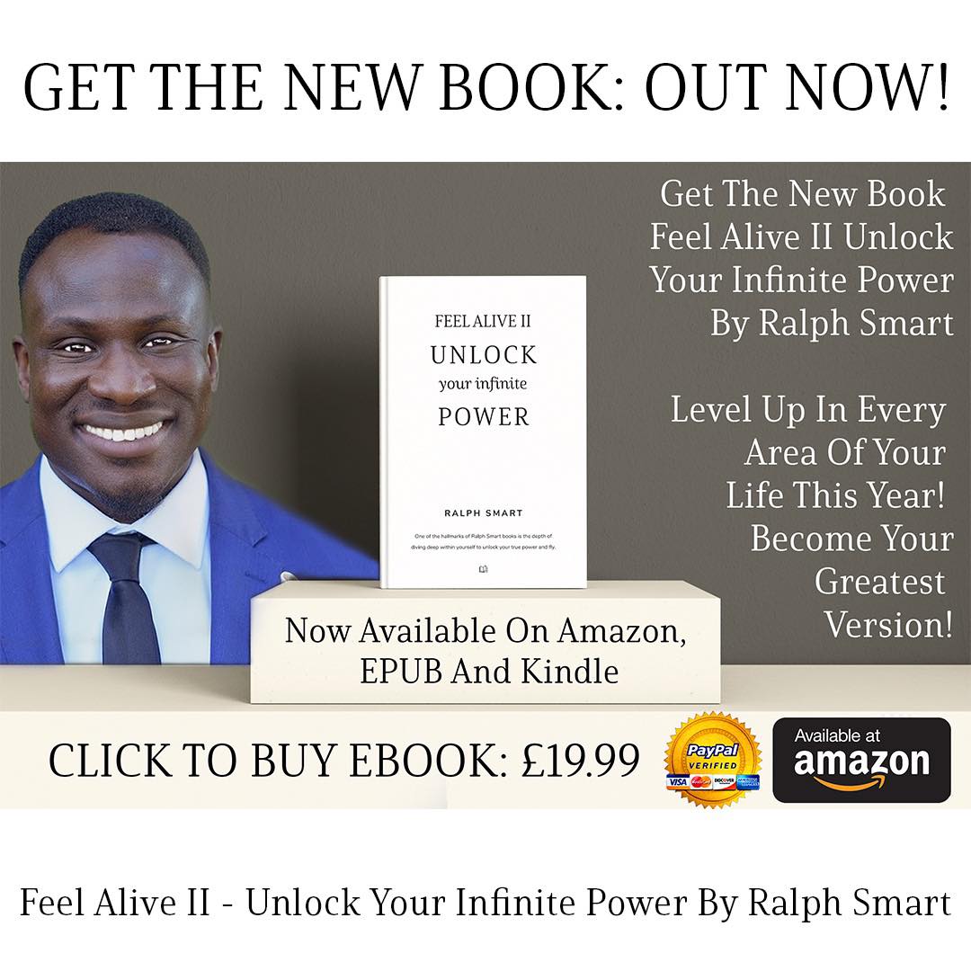 Ralph - Feel Alive II - Unlock Your Infinite Power By Ralph Smart ...