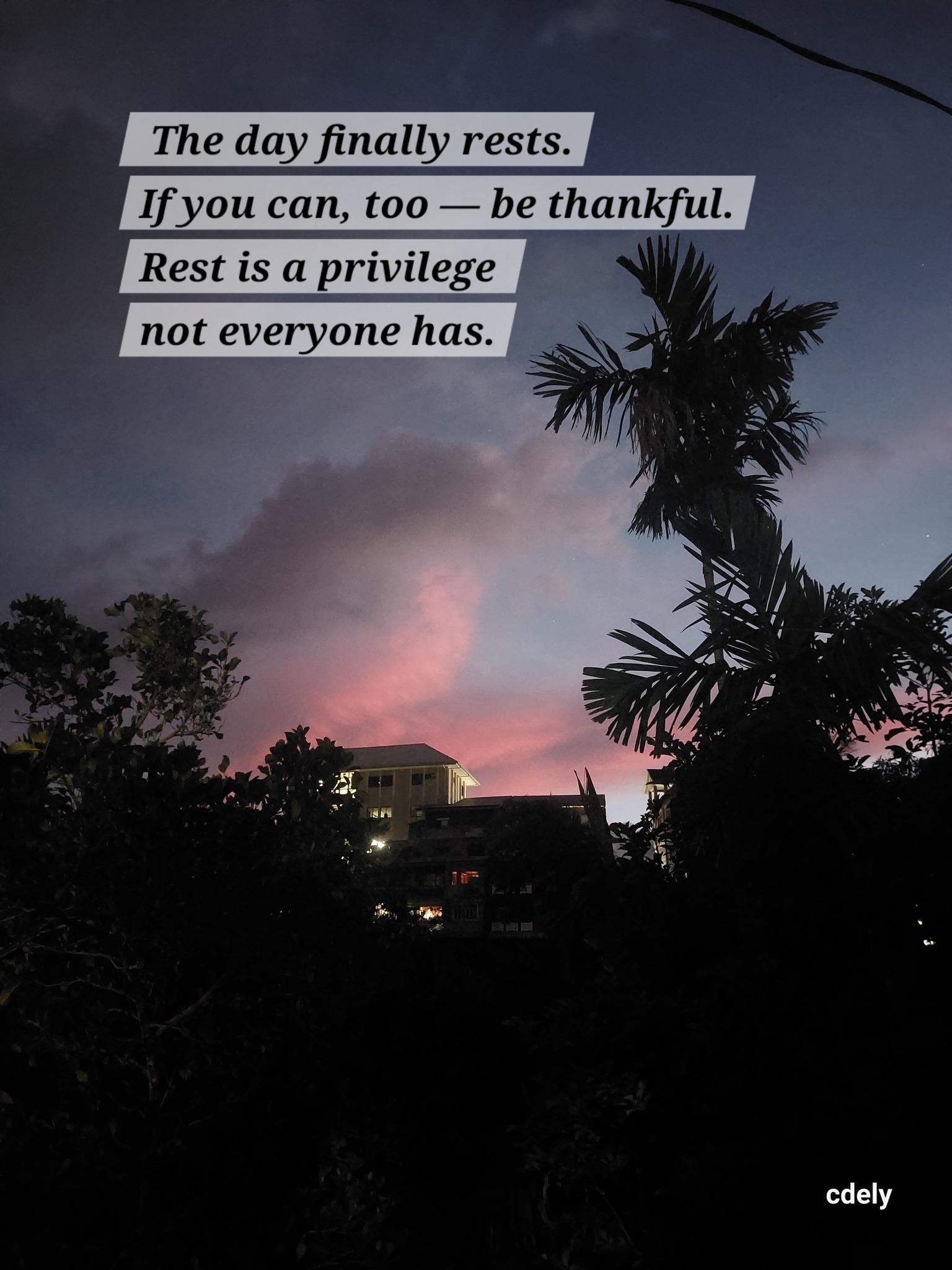 The day finally rests. If you can, too... - Binibining Clyde | Facebook