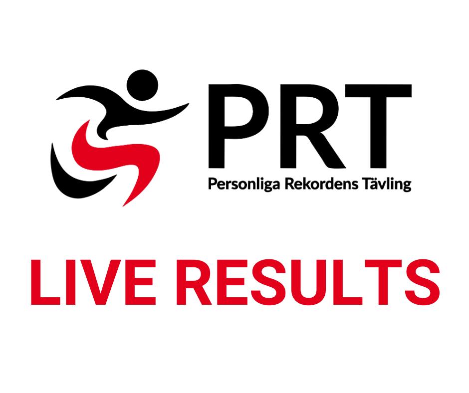 PRT - Personliga Rekordens Tävling | # Liveresultat / Live Results ...