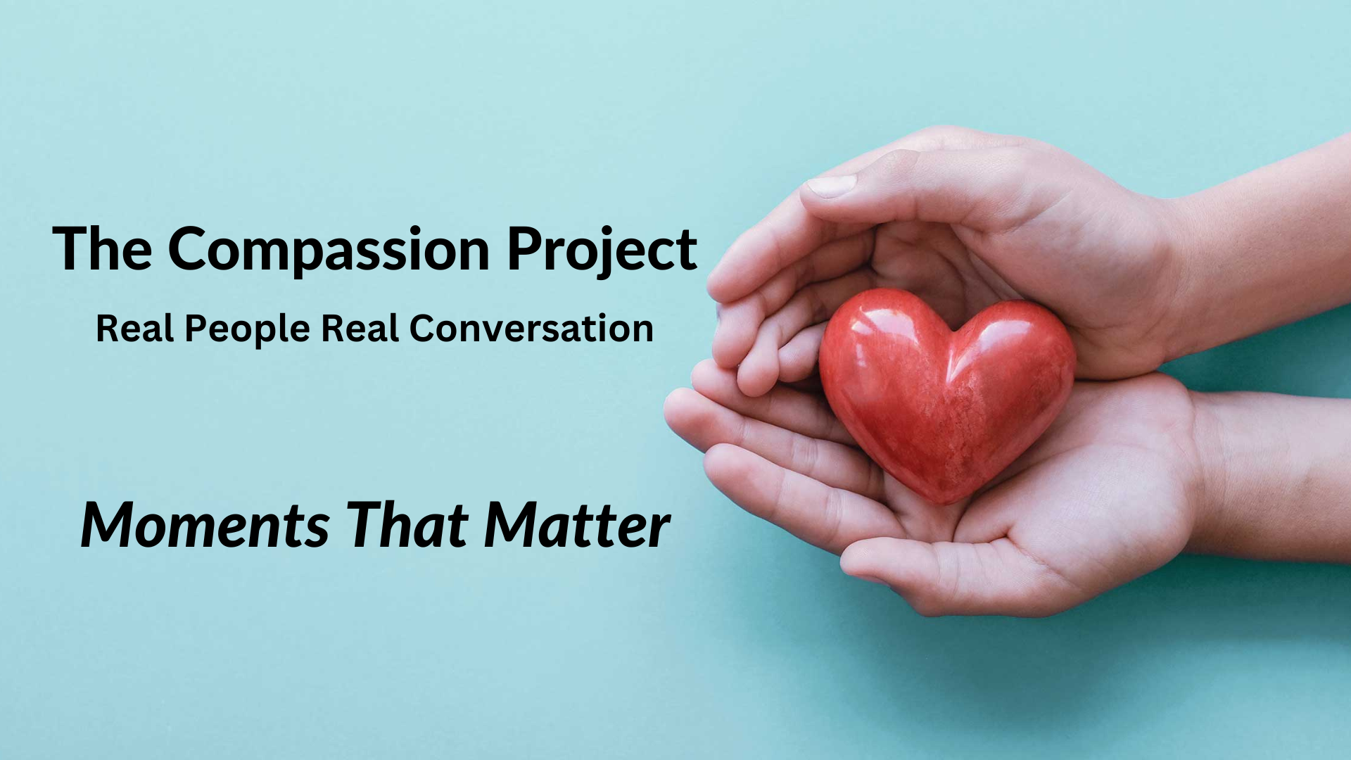 The Compassion Project | Facebook