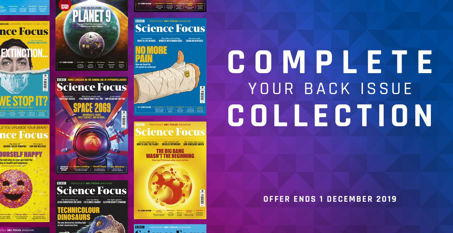 Complete Your Collection |... - BBC Science Focus Magazine | Facebook