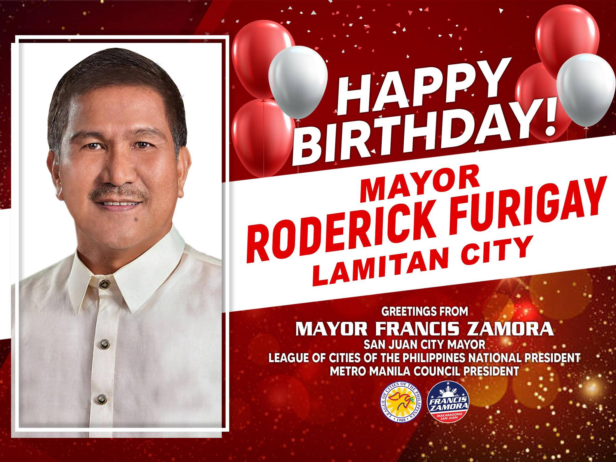 Mayor Francis - Happy birthday to Mayor Roderick Furigay of Lamitan ...