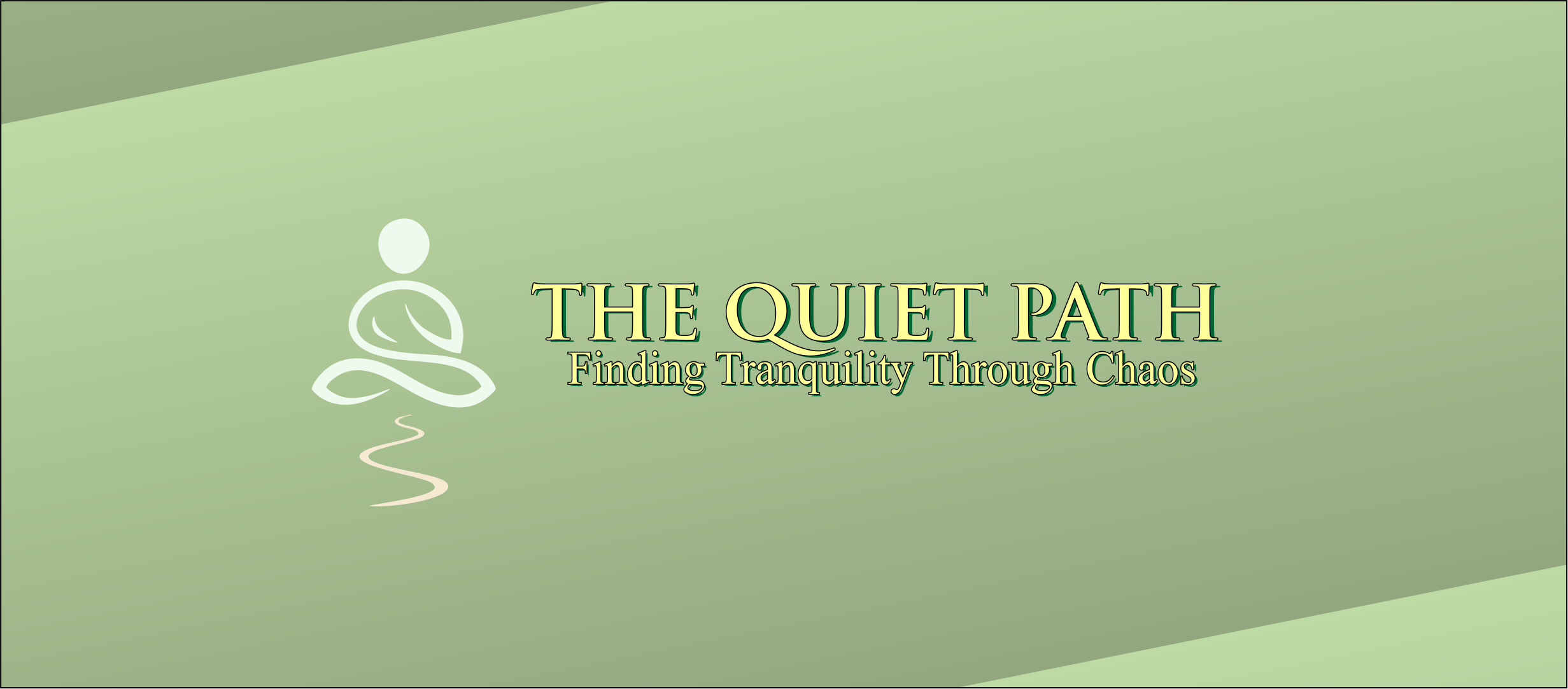 The Quiet Path
