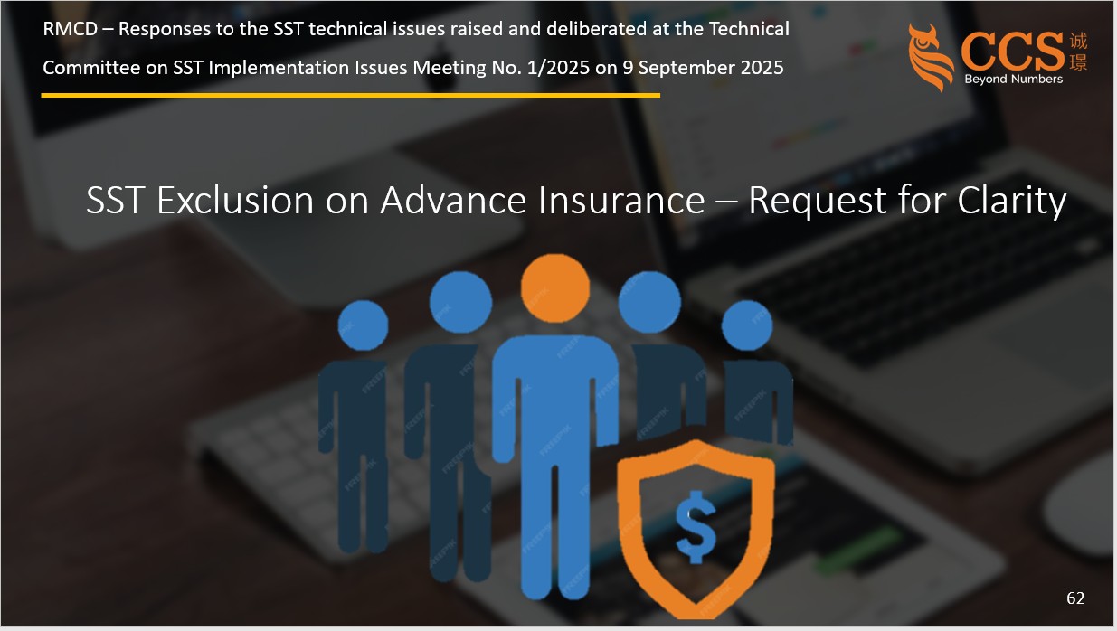 SST Malaysia (看趋势看财税看CCS) | **SST Exclusion on Advance Insurance ...