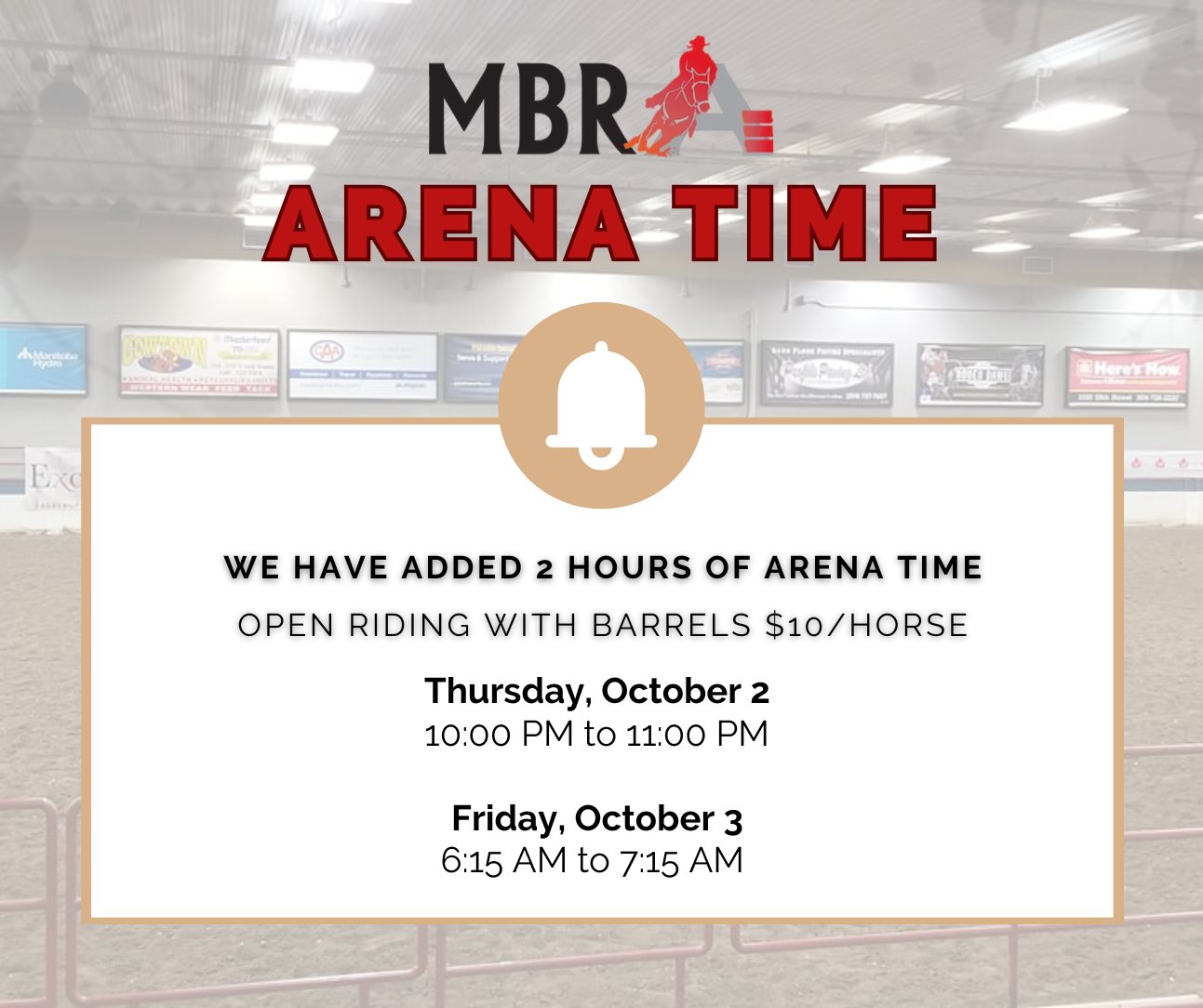 Manitoba Barrel Racing Assoc. (MBRA) | We have added an hour Thursday ...