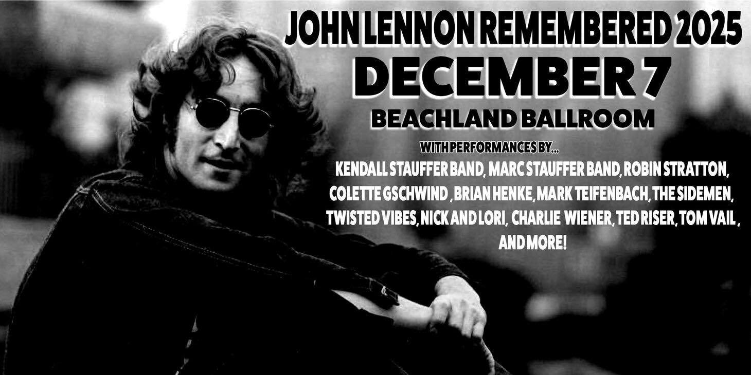 We have a great Lennon tribute coming... - Kendall Stauffer | Facebook