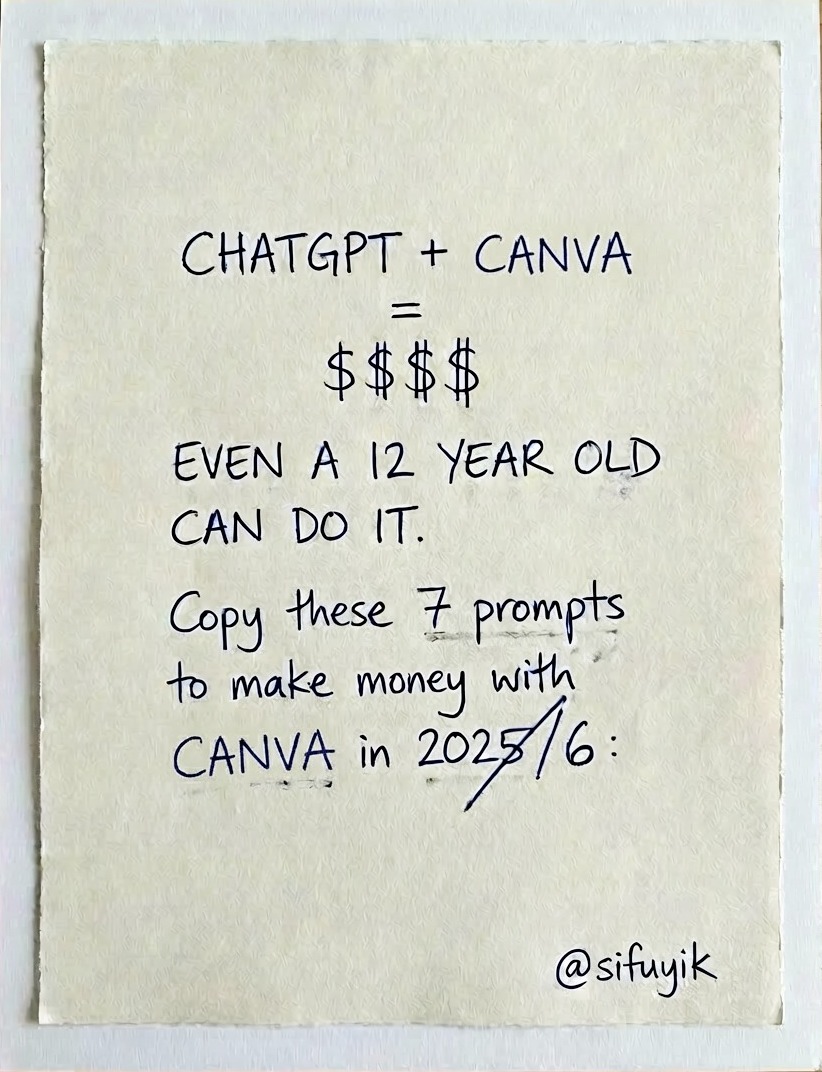 Yik - CHATGPT + CANVA = $$$$ Copy these 7 prompts to make with money ...
