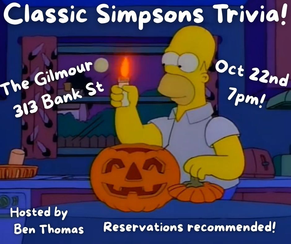 WOO HOO! Classic Simpsons Fans OTTAWA | Think you're smarter than the ...