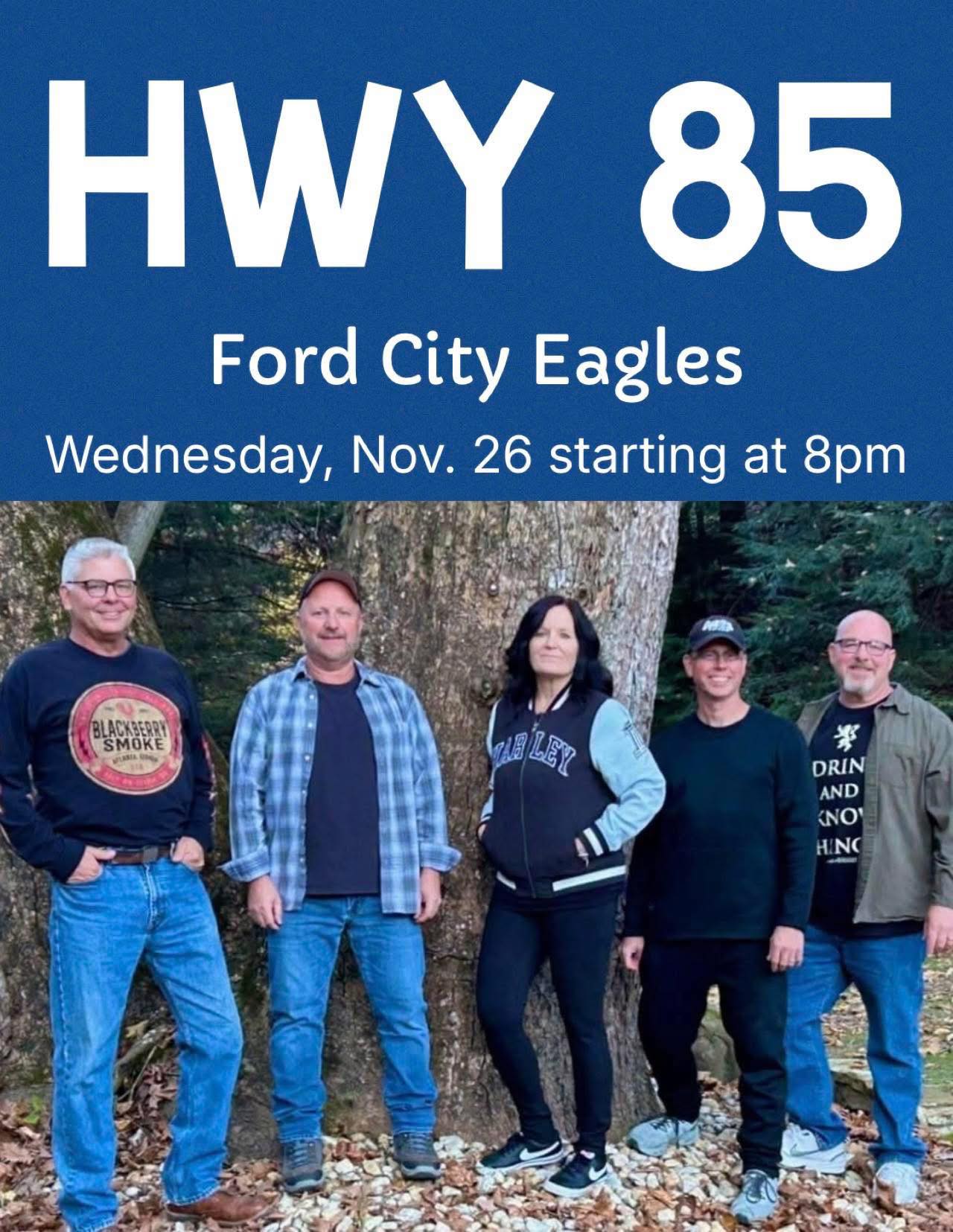 Ford City Eagles | This Wednesday! HWY 85 will be rocking out at the ...