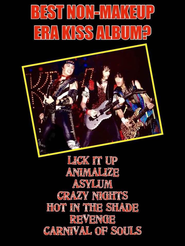 Which KISS album is the best among Lick it Up, Asylum, Revenge