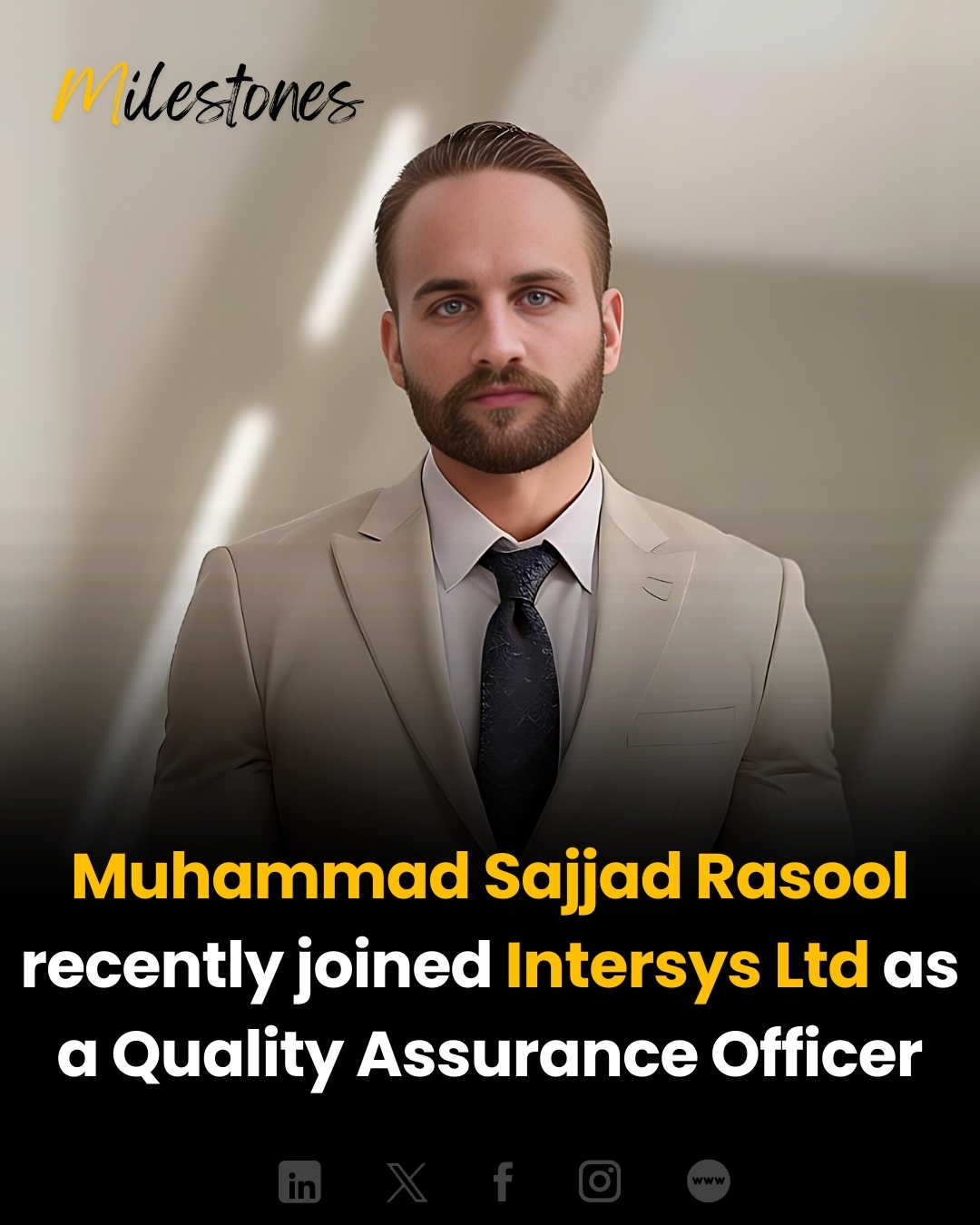 Sajjad Rasool embarks on an exciting... - Milestones Global