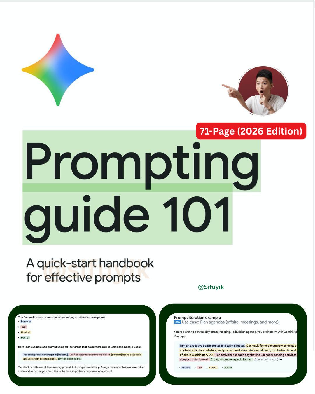 Yik - Google's 71-Page Prompting Guide 101, probably is the best AI ...