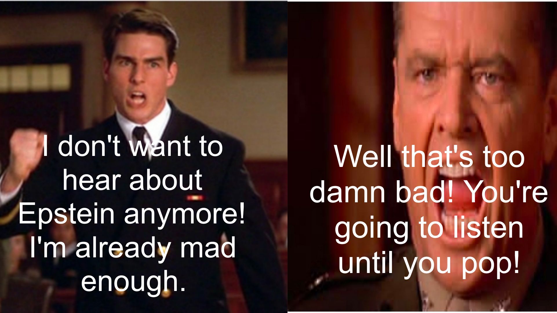 A Few Good Men Same Screen Shots Code Red Meme posting | Facebook