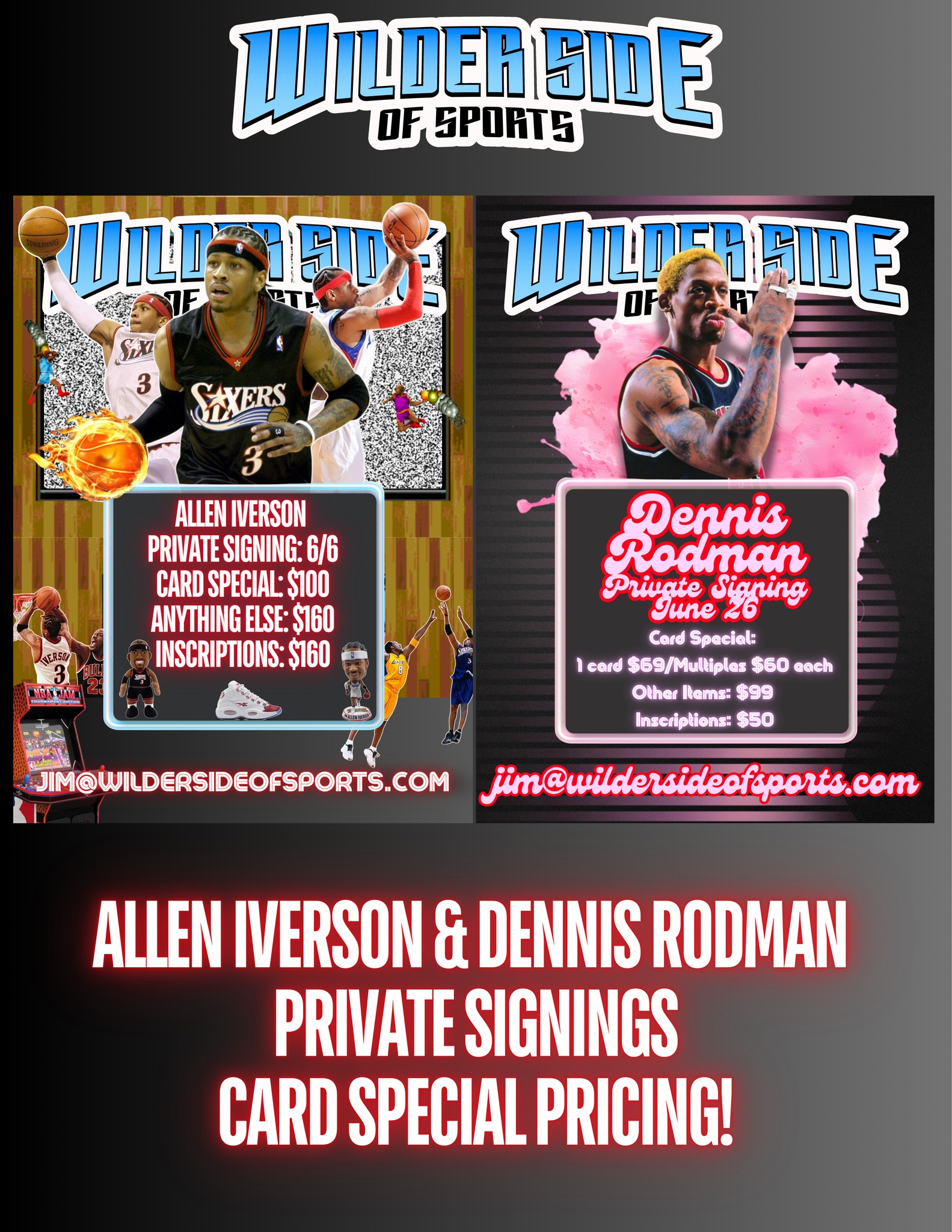 Allen Iverson and Dennis Rodman private signings by Wilder Side of 