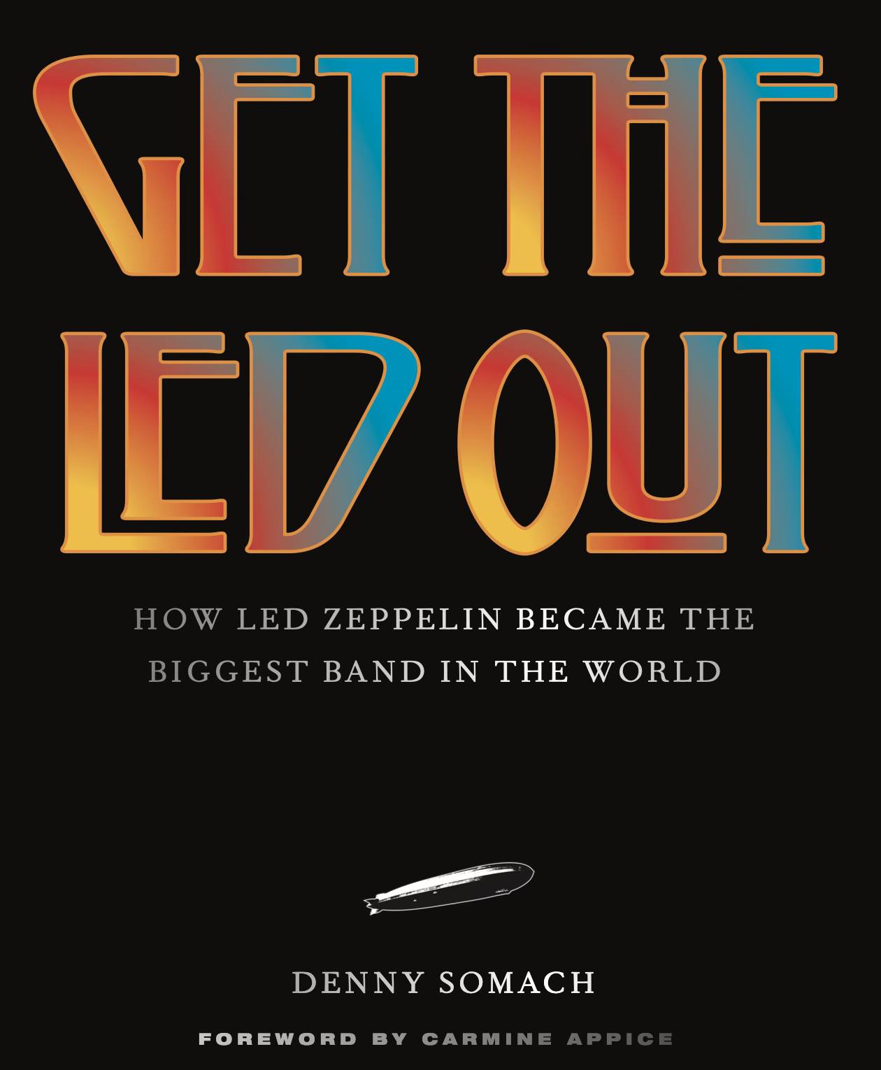 Get the Led Out book on Led Zeppelin's history