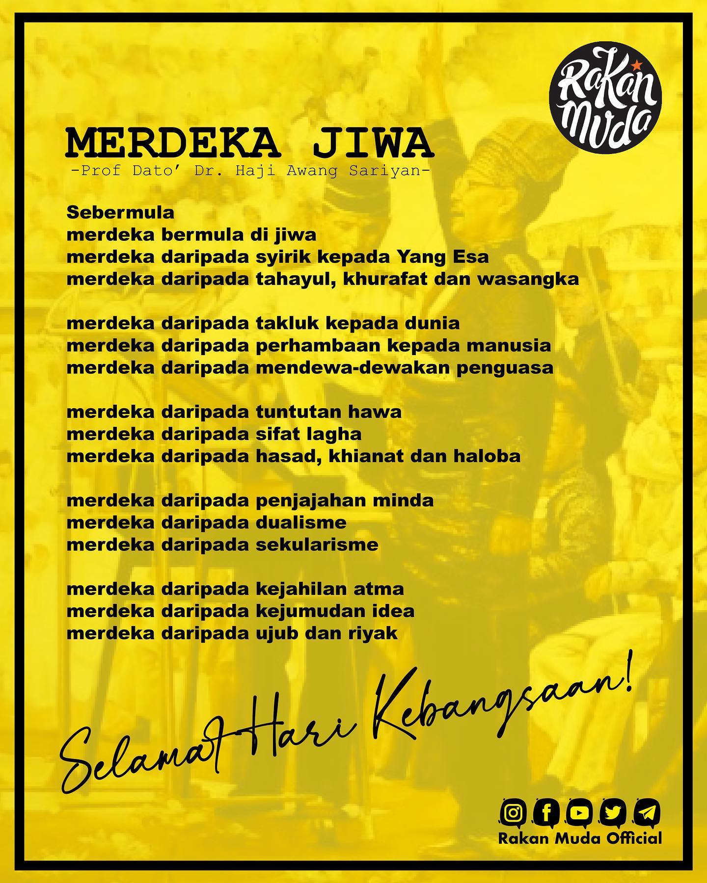 Rakan Muda - Merdeka dulu, angkat senjata. Merdeka kini,... | Facebook