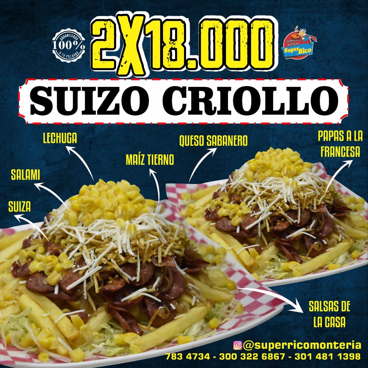El criollo sigue esperándote! ¿Que... - Super Rico Monteria