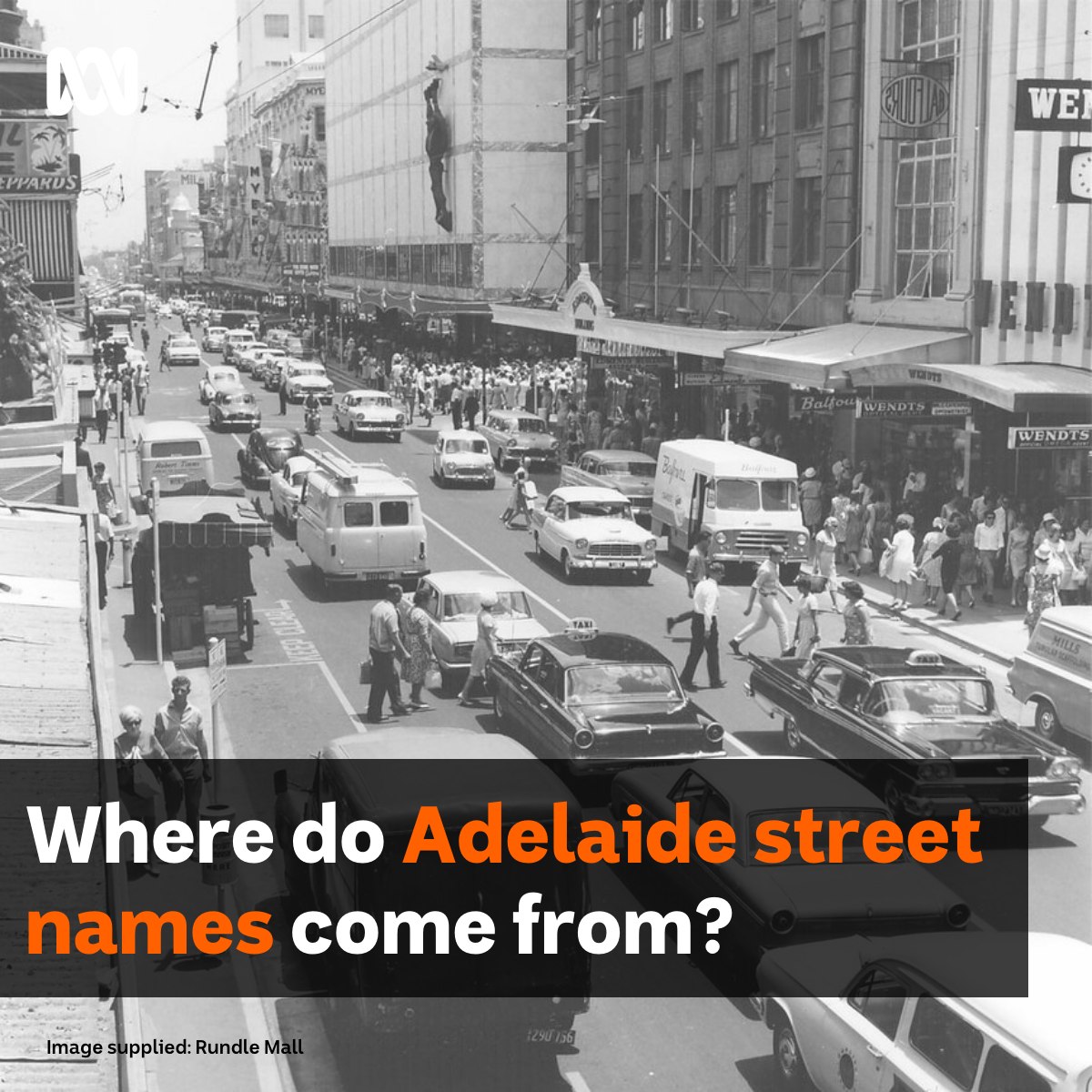 ABC - South Australians, what’s the origin of local street names where ...
