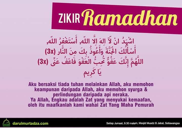 Majlis Ta Lim Darul Murtadza Zikir Yang Dibaca Ketika Bulan Ramadhan Semoga الله Mengampuni Dosa Kita Dan Menjauhkan Diri Kita Daripada Api Neraka امين اللهم امين Darulmurtadza Zikir Ramadhan Islam Facebook