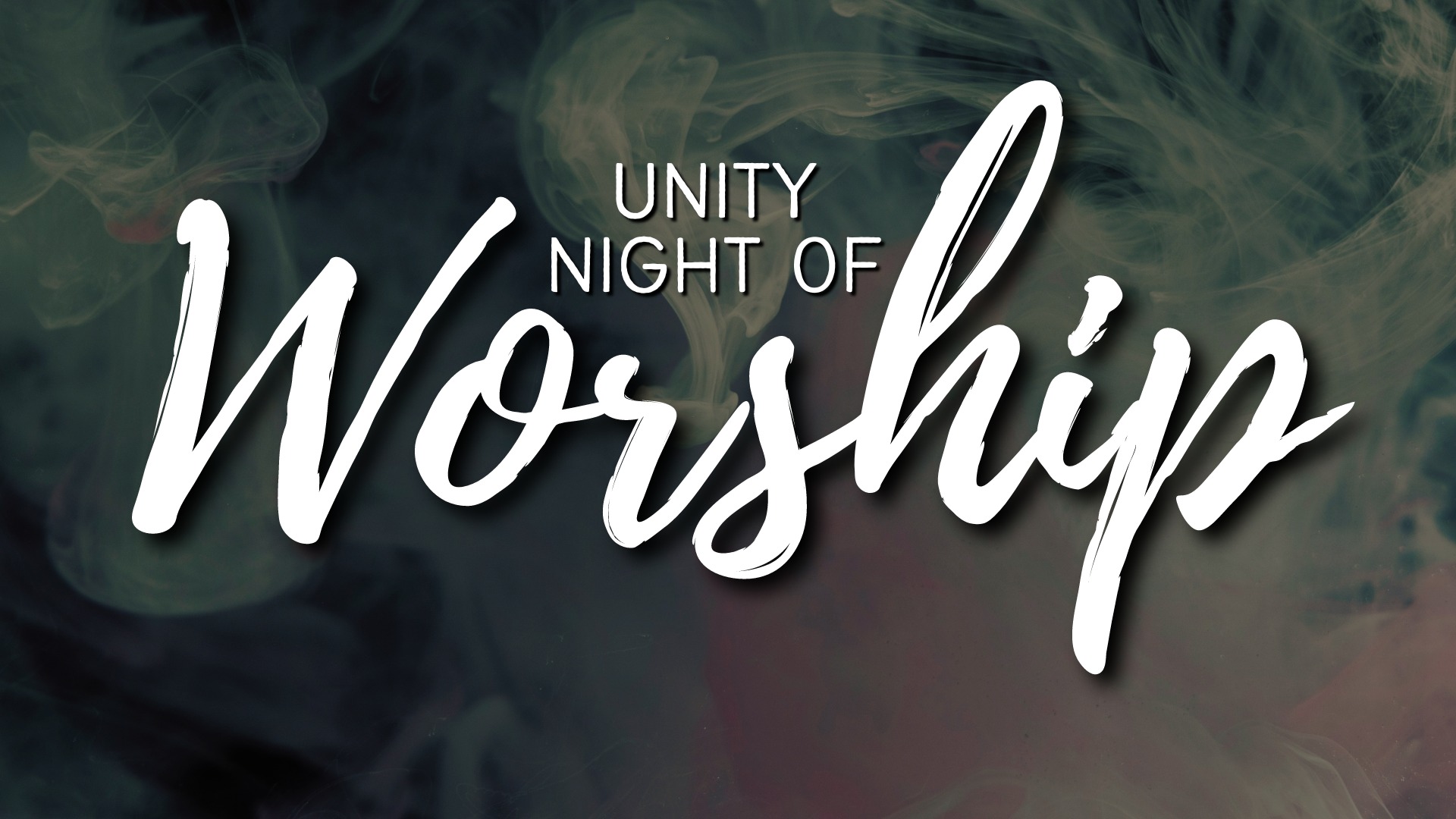 Unity Night of Worship