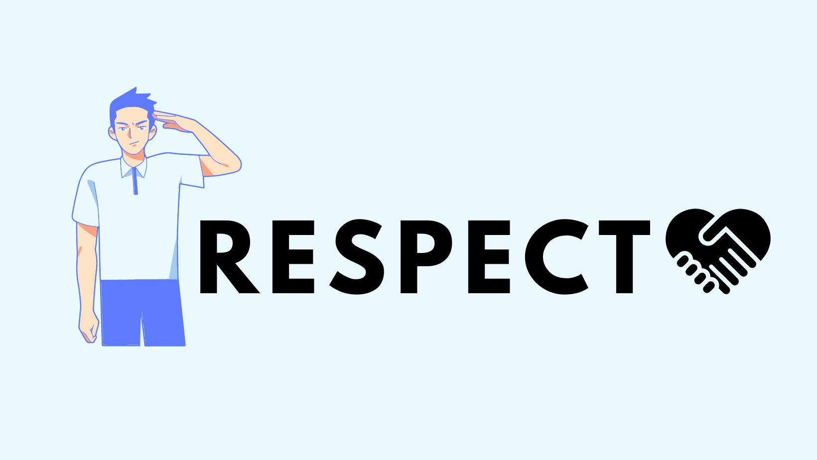 Respect