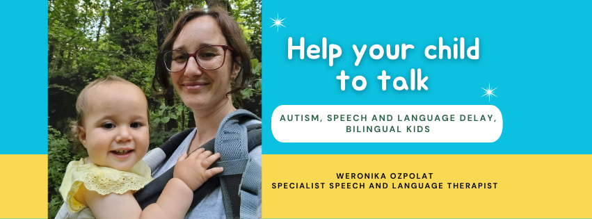 Help your child to talk (autism, speech and language delay, bilingual ...