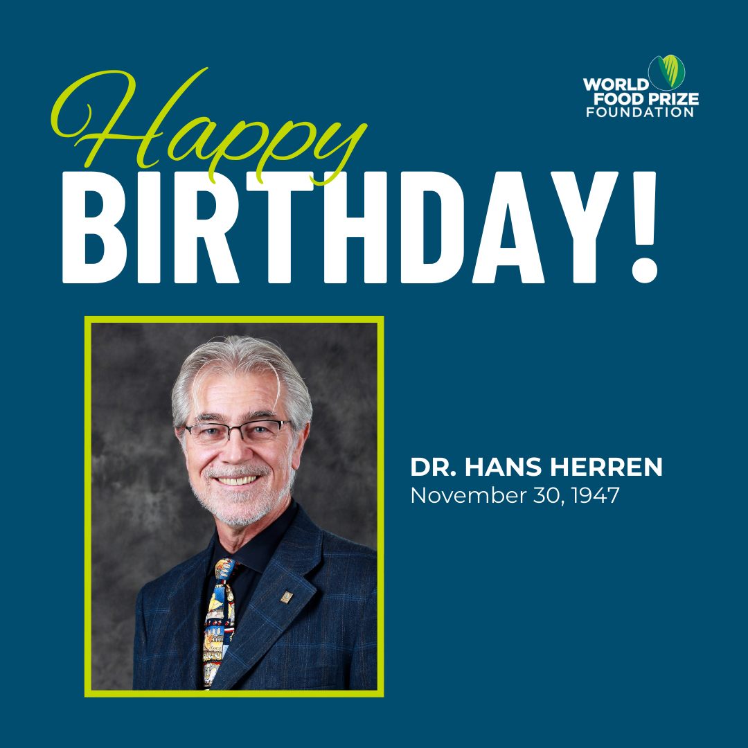 World - 🎉 Happy Birthday to Dr. Hans Herren! 🌾 Your groundbreaking work ...