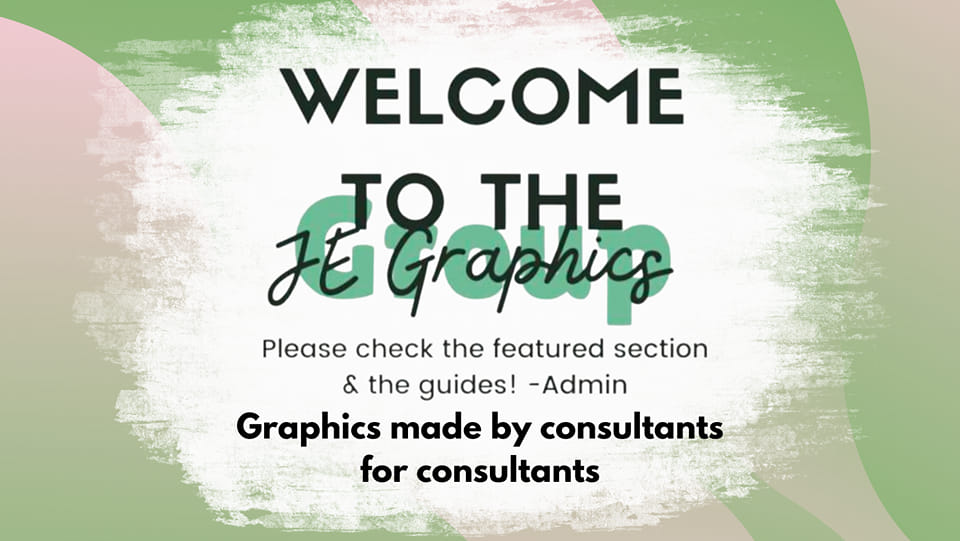 JE Graphics made by Independent Consultants for the JE Community | Facebook