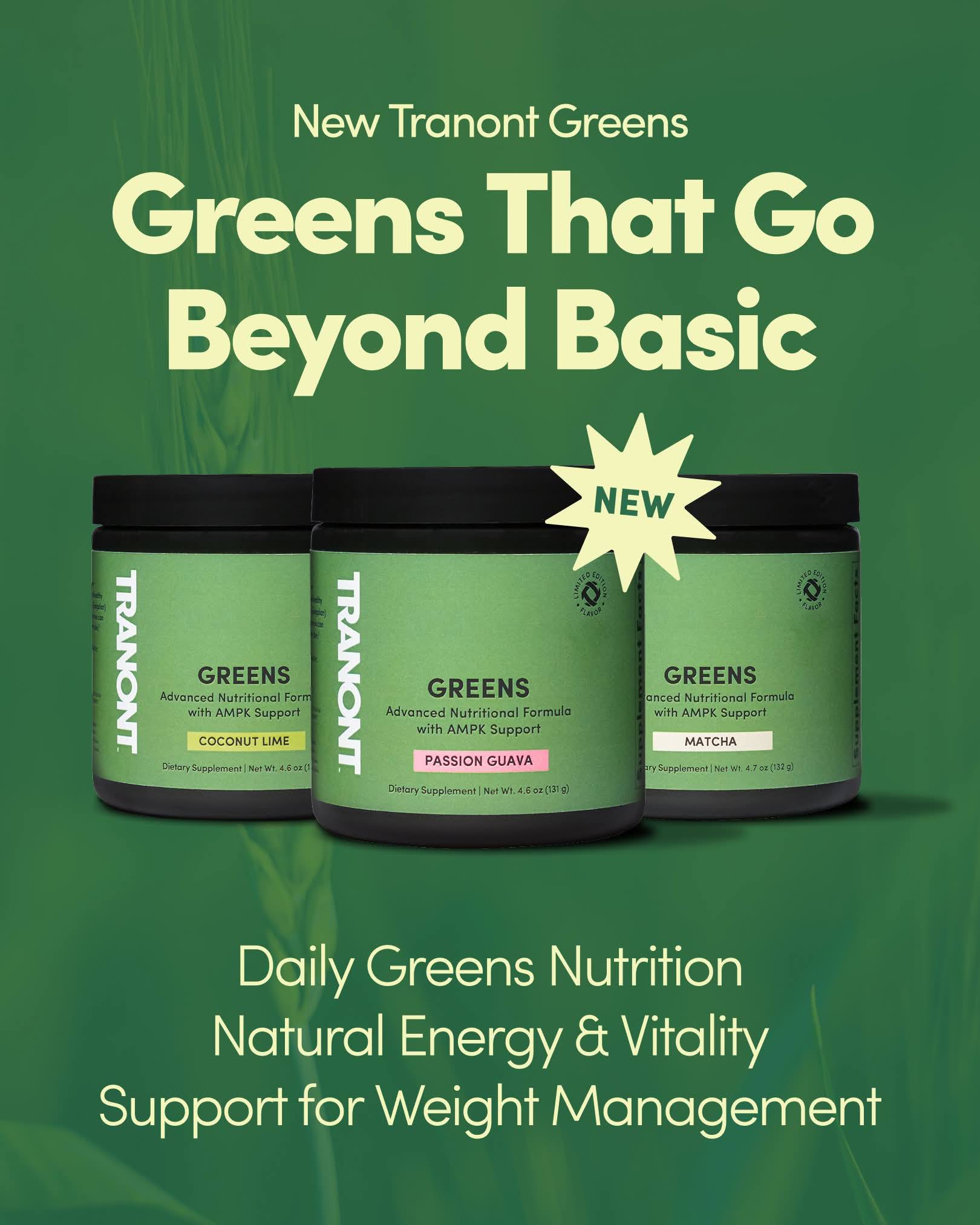 🌿 Tranont Greens has officially launched! 🌿 ⚖️ Our formula goes beyond typical greens powders, combining concentrated plant-based greens with adaptogenic botanicals connected to metabolic pathways involved in energy regulation and fat