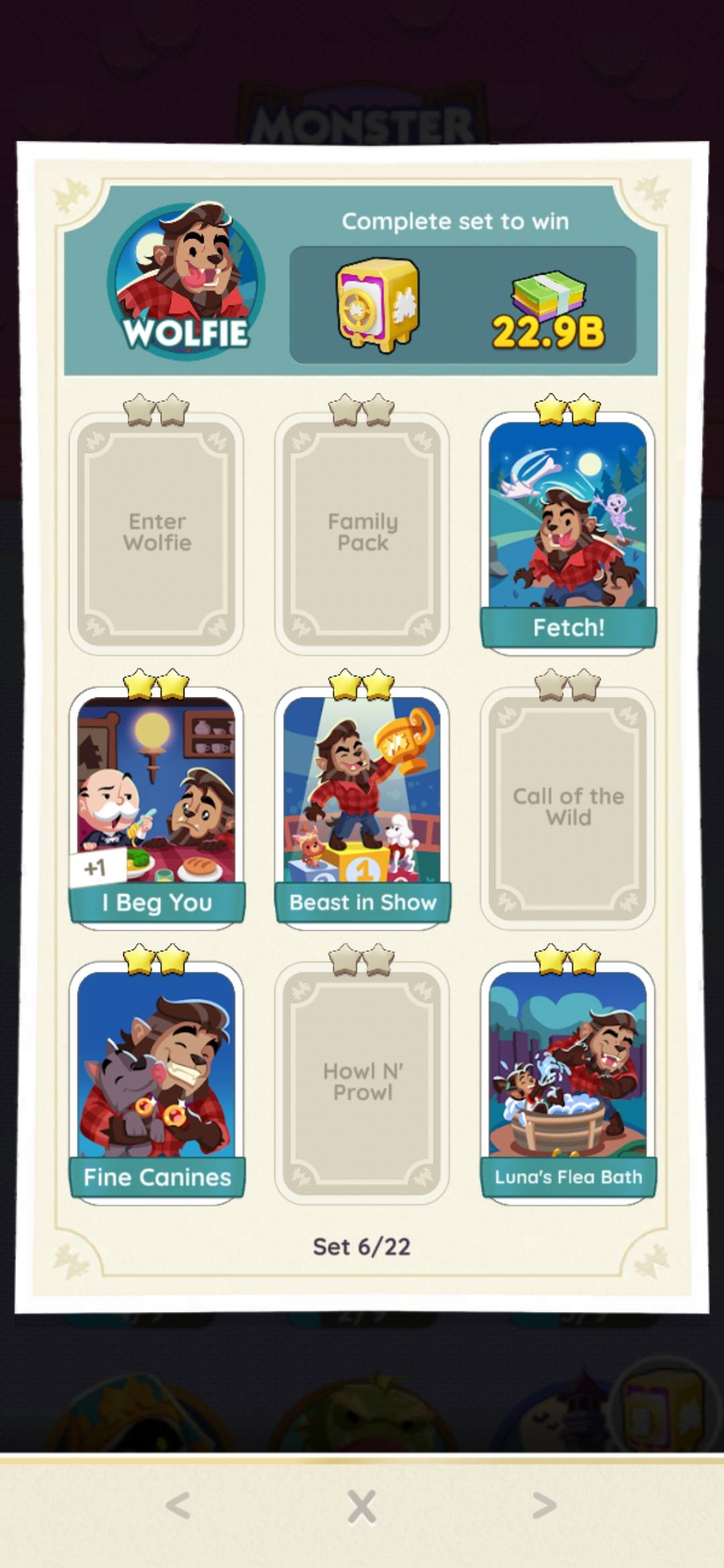 Have and need, One for one.. Complete set to win WOLFIE 22.9B