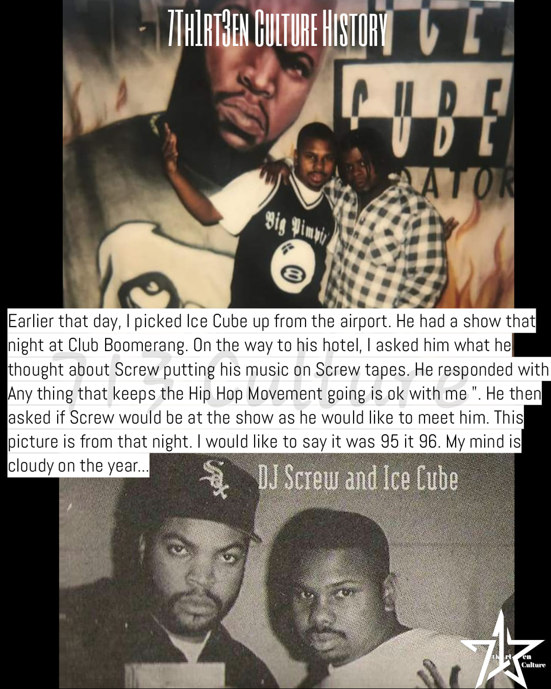 Ice Cube & DJ Screw 🙌 7Th1rt3en Culture Network