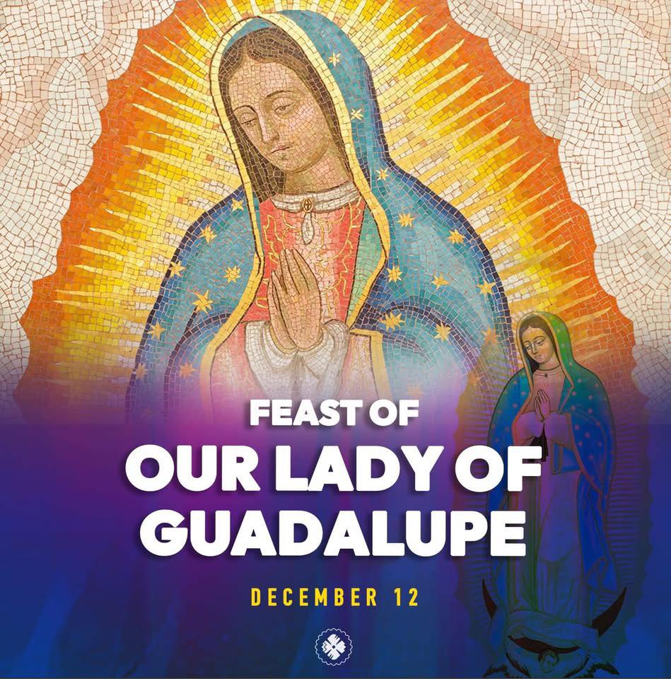 Paseka - 12 December | ‘Feast of Our Lady of Guadalupe' The Feast of ...
