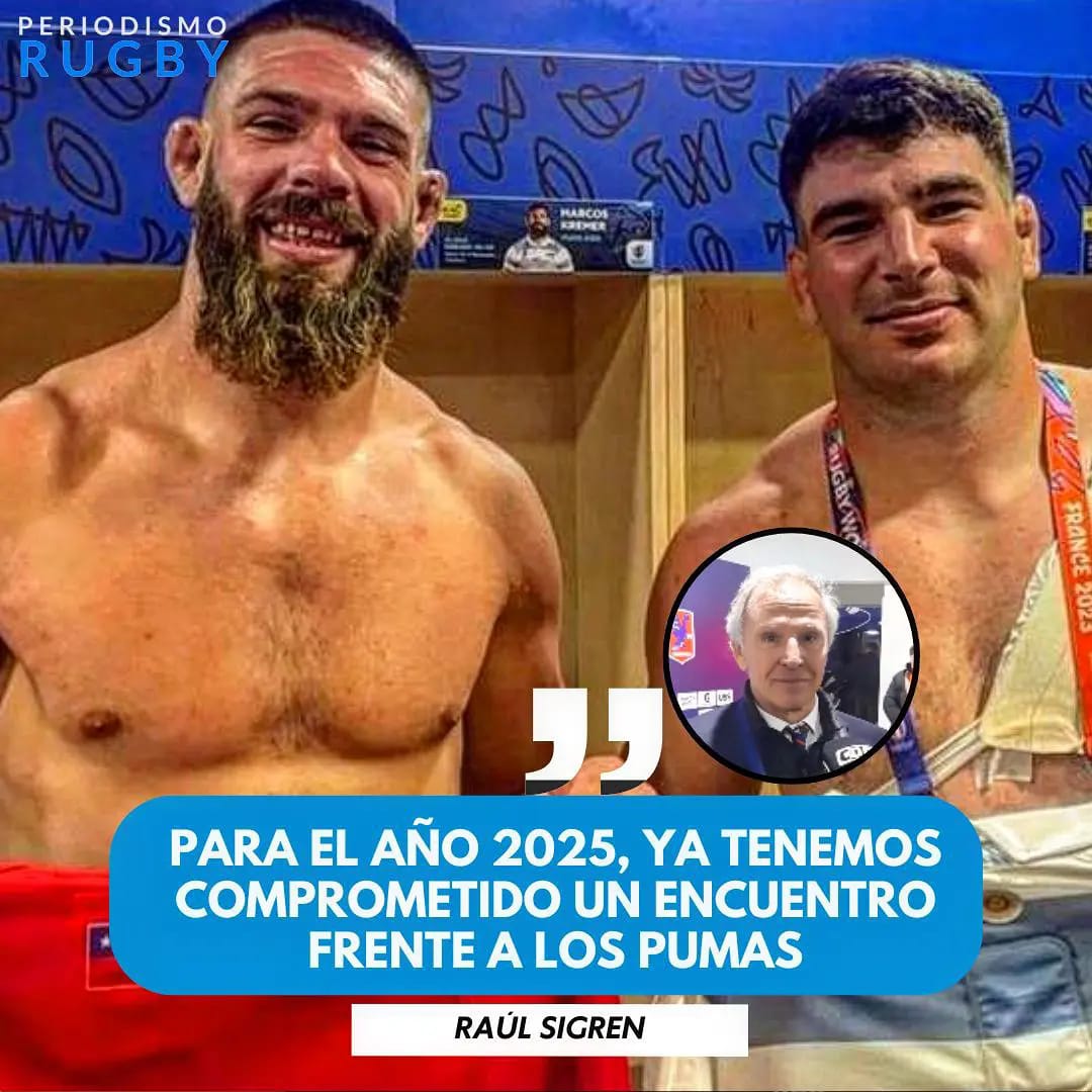 Periodismo-Rugby - 🇨🇱🇦🇷 Raúl Sigren, vicepresidente de la federación de ...
