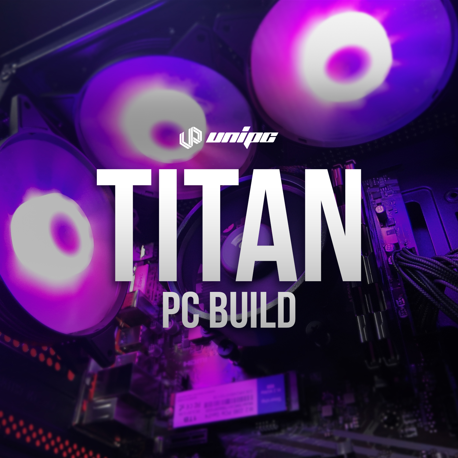 UniPC - Our Titan Build in the flesh! Check out highlight... | Facebook