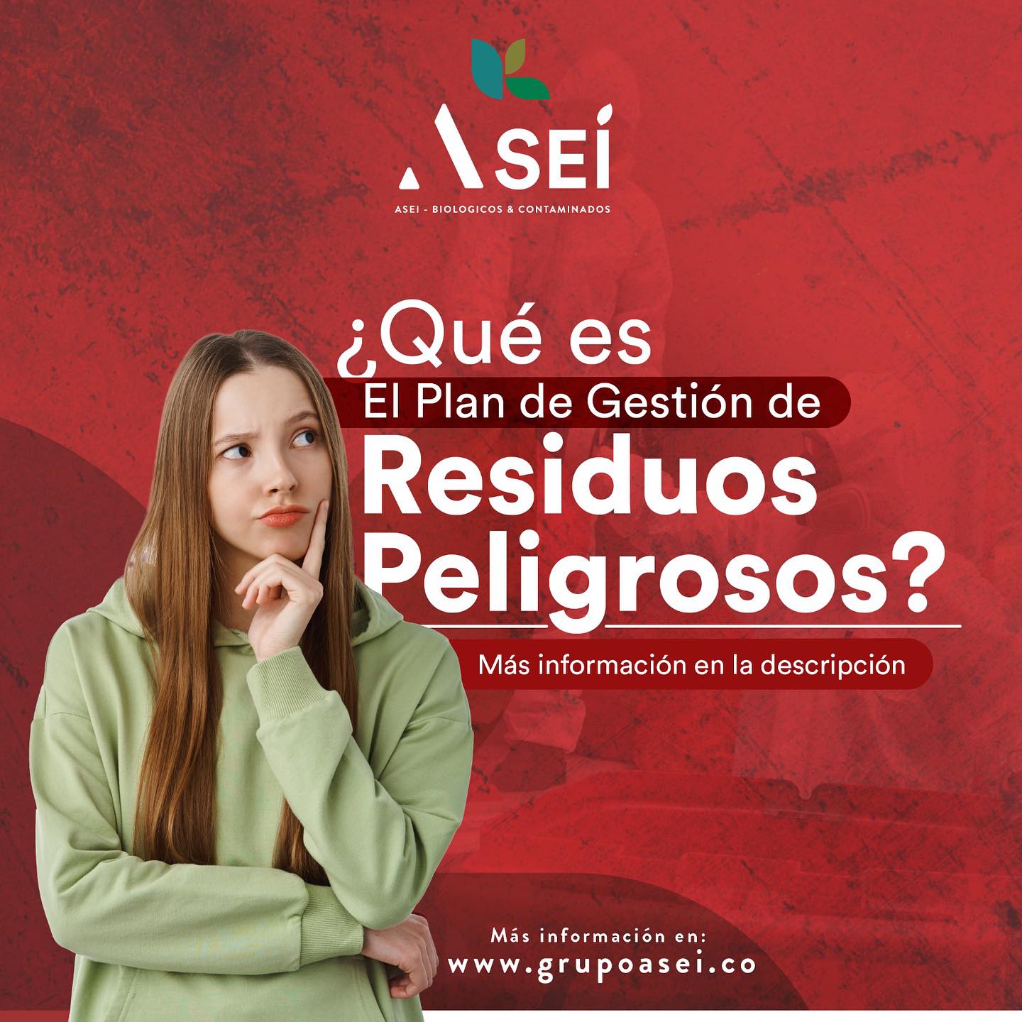 GRUPO ASEI - ¿Qué es el plan de gestión de residuos...