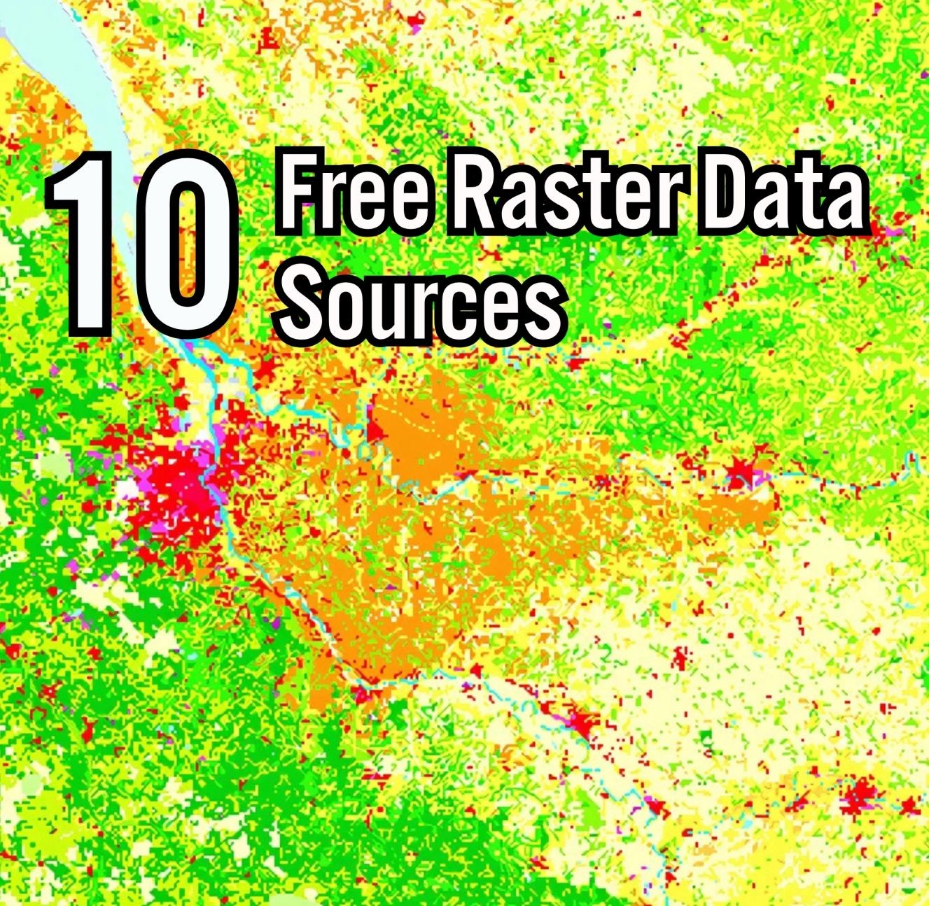 GIS - 🌍 Top 10 Free Raster Data Sources for GIS Enthusiasts ! 🛰️ for ...