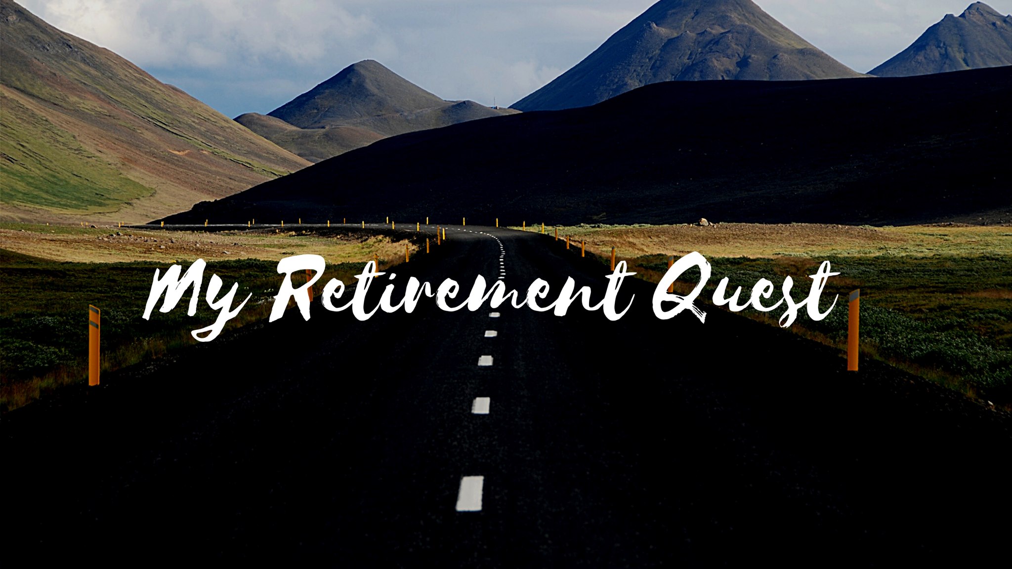 My Retirement Quest | Happy Valley OR